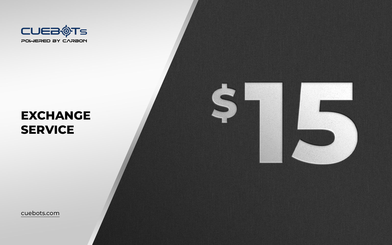 Cuebots Exchange Service $15